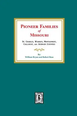 Famiglie pioniere del Missouri - Pioneer Families of Missouri