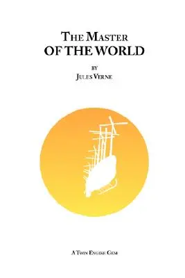 Il padrone del mondo - The Master of the World