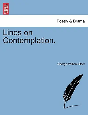 Linee sulla contemplazione. - Lines on Contemplation.