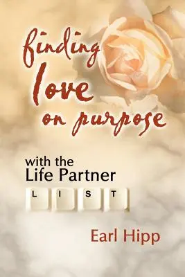 Trovare l'amore con uno scopo - Finding Love on Purpose