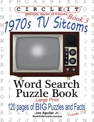 Cerchia, fatti sulle sitcom degli anni '70, Libro 3, Ricerca per parola, Libro puzzle - Circle It, 1970s Sitcoms Facts, Book 3, Word Search, Puzzle Book