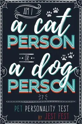Sono un gatto o un cane? Test sulla personalità degli animali domestici: Quiz gag per gli amanti dei gatti e dei cani - Am I a Cat Person or a Dog Person? Pet Personality Test: Gag Quiz Book for Cat and Dog Lovers