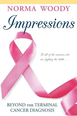 Impressioni oltre la diagnosi di cancro terminale - Impressions Beyond the Terminal Cancer Diagnosis
