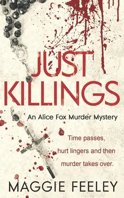 Uccisioni giuste - Just Killings