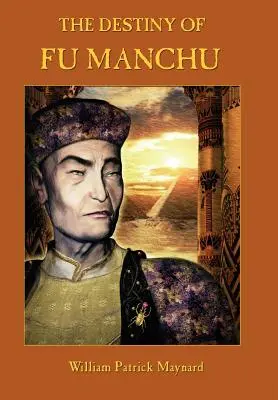 Il destino di Fu Manchu - Edizione da collezione - The Destiny of Fu Manchu - Collector's Edition