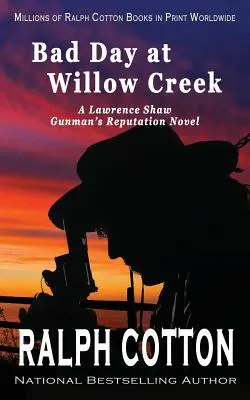 Una brutta giornata a Willow Creek - Bad Day at Willow Creek