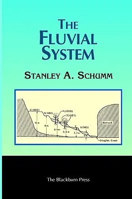 Il sistema fluviale - The Fluvial System