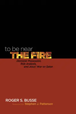 Essere vicino al fuoco - To Be Near the Fire