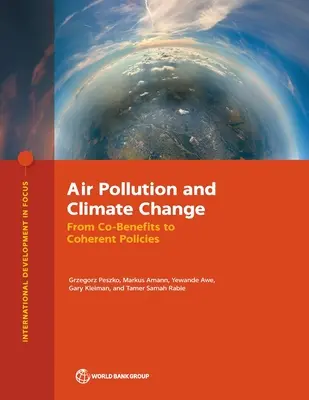 Inquinamento atmosferico e cambiamento climatico: Dai benefici comuni alle politiche coerenti - Air Pollution and Climate Change: From Co-Benefits to Coherent Policies