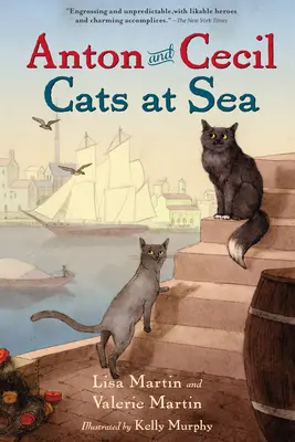 Anton e Cecil, Libro 1: Gatti in mare - Anton and Cecil, Book 1: Cats at Sea