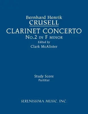 Concerto per clarinetto n. 2, op. 5: Partitura di studio - Clarinet Concerto No.2, Op.5: Study score