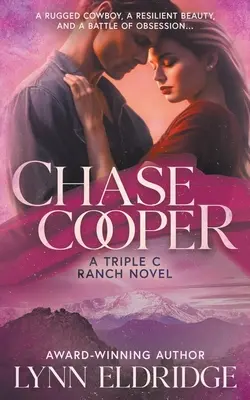 Chase Cooper: Un romanzo western contemporaneo - Chase Cooper: A Contemporary Western Romance