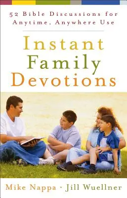 Devozioni familiari istantanee - Instant Family Devotions