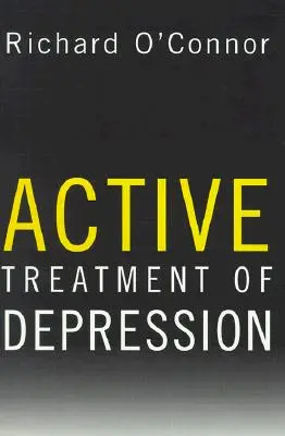 Trattamento attivo della depressione - Active Treatment of Depression
