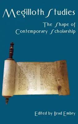 Studi sul Megilloth: La forma della ricerca contemporanea - Megilloth Studies: The Shape of Contemporary Scholarship