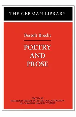 Poesia e prosa: Bertolt Brecht - Poetry and Prose: Bertolt Brecht