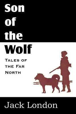 Il figlio del lupo - The Son of the Wolf