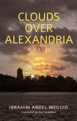 Nuvole su Alessandria - Clouds Over Alexandria