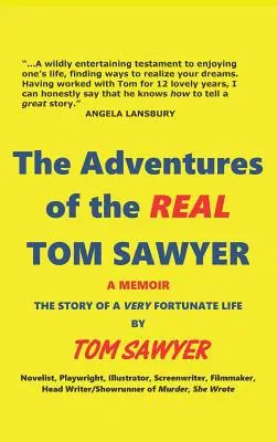 Le avventure del vero Tom Sawyer (cartonato) - The Adventures of the REAL Tom Sawyer (hardback)