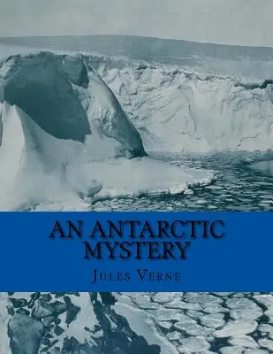 Un mistero antartico - An Antarctic Mystery