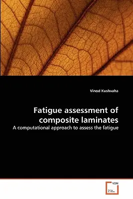 Valutazione della fatica dei laminati compositi - Fatigue assessment of composite laminates