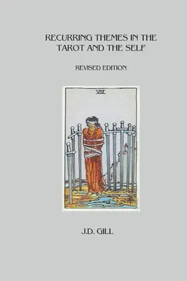 Temi ricorrenti nei Tarocchi e nell'io - Recurring Themes in the Tarot and the Self