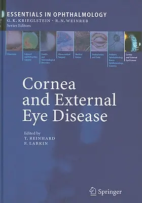 Cornea e malattie dell'occhio esterno: Allotrapianto di cornea, malattie allergiche e tracoma - Cornea and External Eye Disease: Corneal Allotransplantation, Allergic Disease and Trachoma