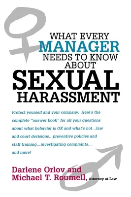 Quello che ogni manager deve sapere sulle molestie sessuali - What Every Manager Needs to Know about Sexual Harassment