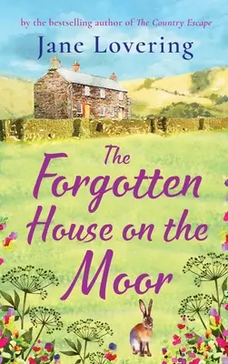 La casa dimenticata nella brughiera - The Forgotten House on the Moor