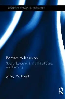 Barriere all'inclusione: L'educazione speciale negli Stati Uniti e in Germania - Barriers to Inclusion: Special Education in the United States and Germany