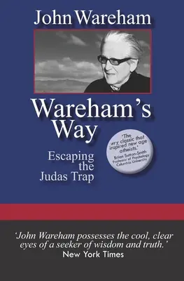 La via di Wareham: Sfuggire alla trappola di Giuda - Wareham's Way: Escaping the Judas Trap