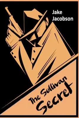 Il segreto di Sullivan - The Sullivan Secret