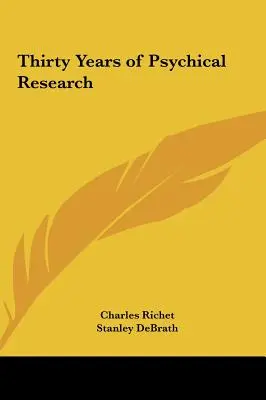 Trent'anni di ricerca psichica - Thirty Years of Psychical Research