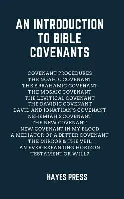 Introduzione alle alleanze bibliche - An Introduction to Bible Covenants
