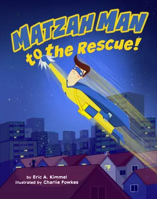 L'Uomo Matzah alla riscossa! - Matzah Man to the Rescue!