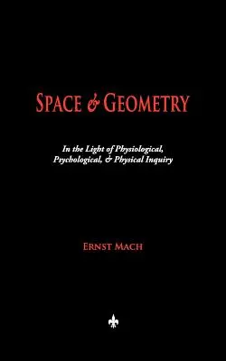 Spazio e geometria: Alla luce delle indagini fisiologiche, psicologiche e fisiche - Space and Geometry: In the Light of Physiological, Psychological, and Physical Inquiry
