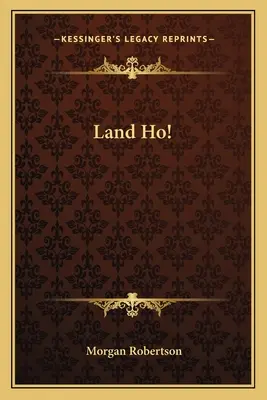 Terra Ho! - Land Ho!