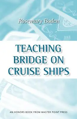 Insegnare il bridge sulle navi da crociera - Teaching Bridge on Cruise Ships