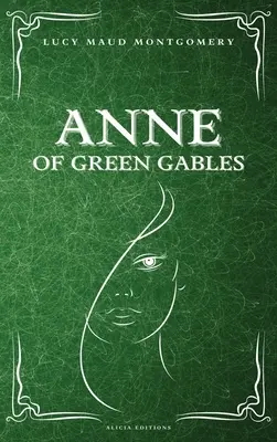 Anna di Green Gables - Anne of Green Gables
