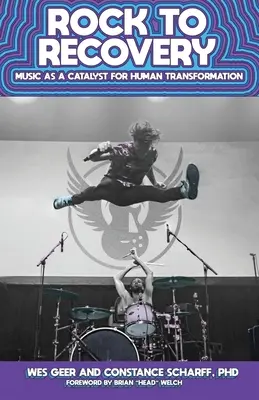 Rock to Recovery: La musica come catalizzatore della trasformazione umana - Rock to Recovery: Music as a Catalyst for Human Transformation