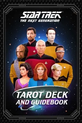 Mazzo di Tarocchi e Guida di Star Trek: The Next Generation - Star Trek: The Next Generation Tarot Deck and Guidebook