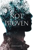 Non provato: Il secondo libro della serie Punanai - Not Proven: The Second Book in the Punanai Series