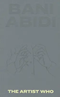 Bani Abidi: l'artista che - Bani Abidi: The Artist Who