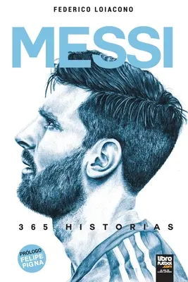 Messi 365 storie - Messi 365 historias