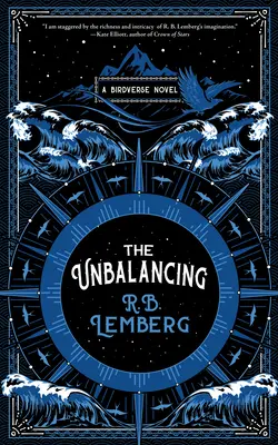 Il disequilibrio: Un romanzo del Birdverse - The Unbalancing: A Birdverse Novel