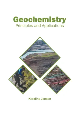 Geochimica: Principi e applicazioni - Geochemistry: Principles and Applications