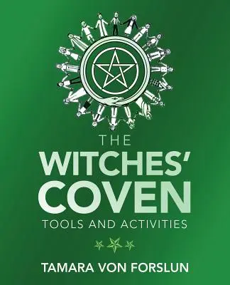 La congrega delle streghe: Strumenti e attività - The Witches' Coven: Tools and Activities