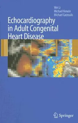 Ecocardiografia nelle cardiopatie congenite dell'adulto - Echocardiography in Adult Congenital Heart Disease