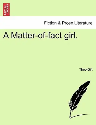 Una ragazza in carne e ossa. - A Matter-Of-Fact Girl.