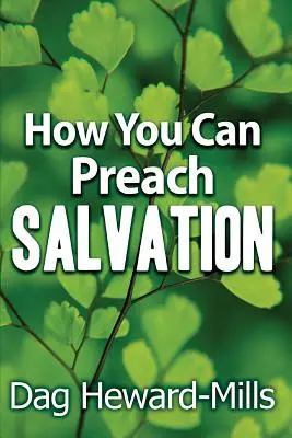 Come predicare la salvezza - How You Can Preach Salvation